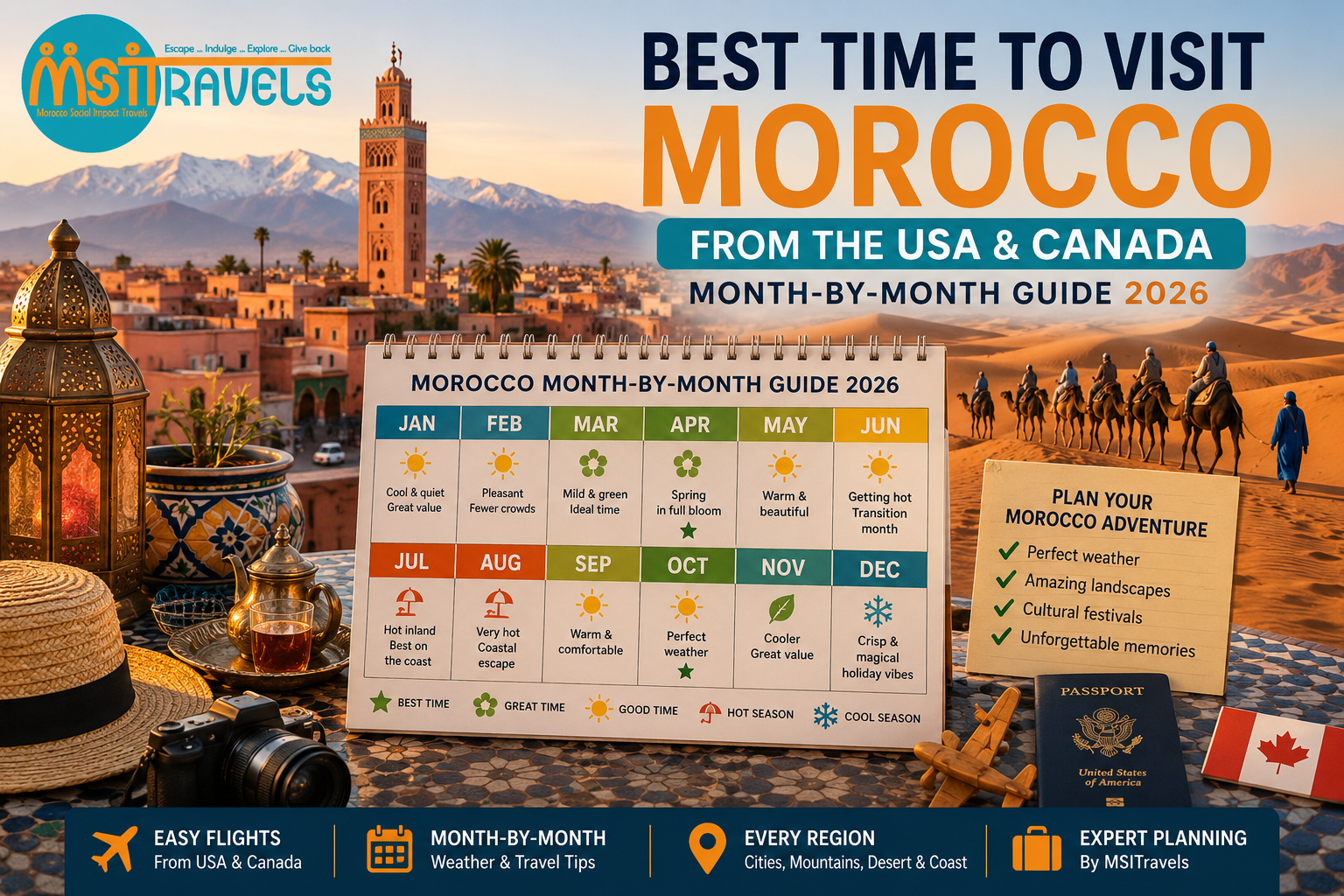 Best Time to Visit Morocco from the USA and Canada: 2026 Month-by-Month Guide